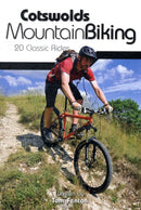 Cotswolds Mountain Biking : 20 Classic Rides-9781906148140