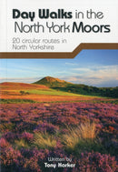 Day Walks in the North York Moors : 20 circular routes in North Yorkshire-9781906148324
