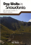 Day Walks in Snowdonia : 20 circular routes in North Wales-9781906148416