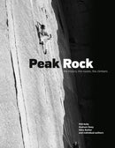 Peak Rock : The history, the routes, the climbers-9781906148720