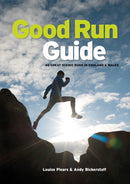 Good Run Guide : 40 great scenic runs in England & Wales-9781906148904