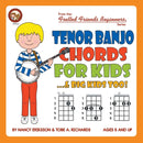 Tenor Banjo Chords for Kids...& Big Kids Too!-9781906207847