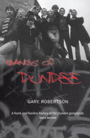 Gangs of Dundee-9781906307028