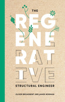 The regenerative structural engineer