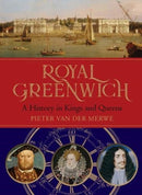 Royal Greenwich : A History in Kings and Queens-9781906367756