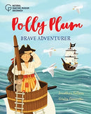 Polly Plum: Brave Adventurer-9781906367923