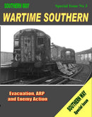 Southern Way - Special Issue No. 3 : Wartime Southern-9781906419165