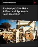 Exchange 2010 SP1 - A Practical Approach-9781906434663