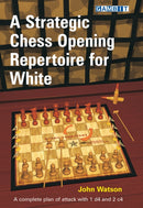 A Strategic Chess Opening Repertoire for White-9781906454302