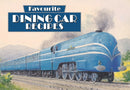 Favourite Dining Car Recipes-9781906473884