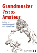 Grandmaster versus Amateur-9781906552848