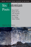 Six Estonian Poets-9781906570972