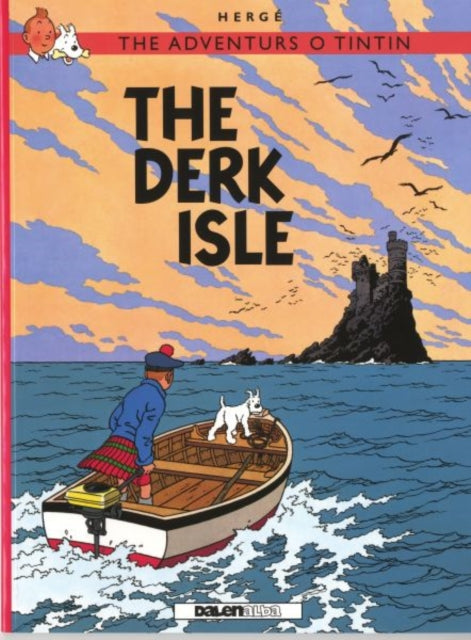 Adventurs o Tintin, The: The Derk Isle-9781906587383