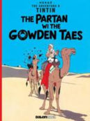 Tintin: The Partan Wi the Gowden (Scots)