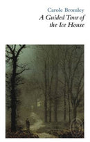 A Guided Tour of the Ice House-9781906613310