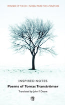 Inspired Notes : Poems of Tomas Transtromer-9781906614539