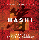 Hashi : A Japanese Cookery Course-9781906650575