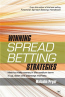 Winning spread betting strategies : How to make money in the medium term in up, down and sideways markets-9781906659103