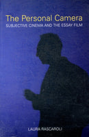 The Personal Camera - The Subjective Cinema and the Essay Film-9781906660123