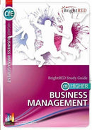 CfE Higher Business Management Study Guide-9781906736583