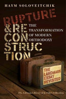 Rupture and Reconstruction : The Transformation of Modern Orthodoxy-9781906764388