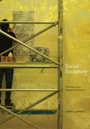 Social Sculpture : The Rise of the Glasgow Art Scene-9781906817596
