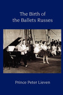 The Birth of the Ballets Russes-9781906830236