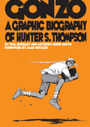 Gonzo: Hunter S.Thompson Biography : Hunter S.Thompson Biography-9781906838119