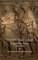 From the Line : Scottish War Poetry 1914-1945-9781906841164