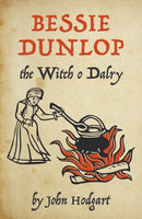 Bessie Dunlop, the Witch o Dalry-9781906841515