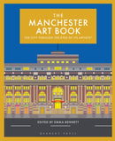 The Manchester Art Book : The city through the eyes of its artists-9781906860974
