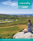 Cool Camping Coast : A hand-picked selection of exceptional campsites less than a mile from the sea-9781906889685