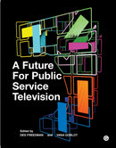 A Future for Public Service Television-9781906897710