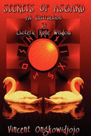 Secrets of Asgard : An Instruction In Esoteric Rune Wisdom-9781906958312