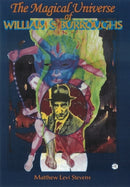 Magical Universe of William S Burroughs-9781906958640