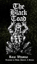 The Black Toad : Alchemy of Body, Spirit, & Stone-9781906958848
