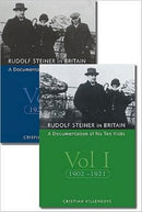 Rudolf Steiner in Britain : A Documentation of His Ten Visits, 1902-25-9781906999032