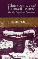 Clairvoyance and Consciousness : The Tao Impulse in Evolution-9781906999360