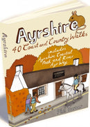 Ayrshire : 40 Coast and Country Walks-9781907025396