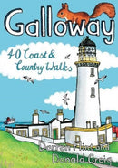 Galloway : 40 Coast & Country Walks-9781907025747