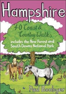 Hampshire : 40 Coast & Country Walks-9781907025785