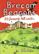 Brecon Beacons : 40 favourite walks-9781907025914