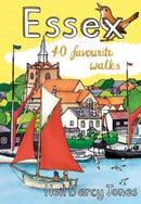 Essex : 40 Favourite Walks-9781907025976