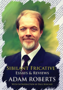 Sibilant Fricative : Essays and Reviews-9781907069758