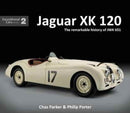 Jaguar XK120 : The Remarkable History of JWK 651-9781907085567