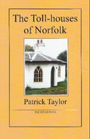 The Toll-houses of Norfolk