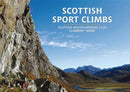 Scottish Sport Climbs : Scottish Mountaineering Club Climbers' Guide-9781907233159