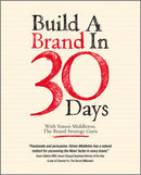 Build a Brand in 30 Days : With Simon Middleton, The Brand Strategy Guru-9781907312427