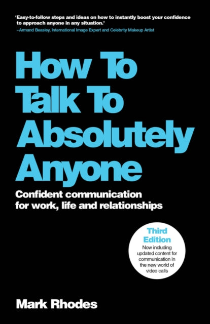 How To Talk To Absolutely Anyone-9781907312649