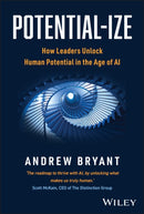 Potential–ize: Unlock Potential, Maximize Performa nce, and Inspire Excellence